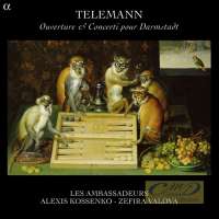 TELEMANN: Ouverture & Concerti pour Darmstadt